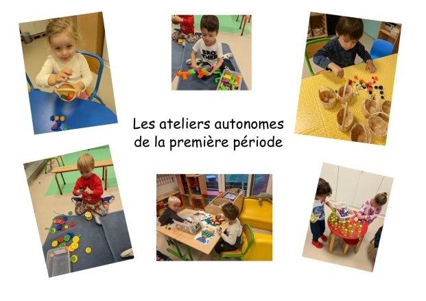 Ateliers autonomes période 1